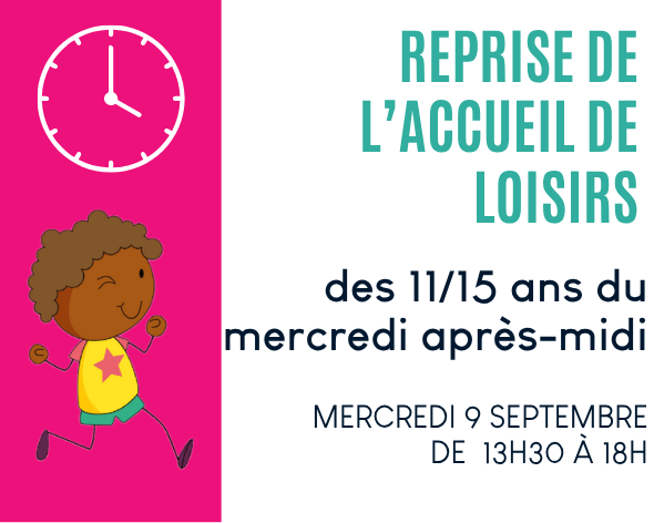 Reprise de l'accueil de loisirs des 11/15 ans du mercredi après-midi