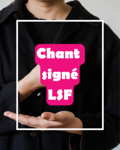 chant signe img